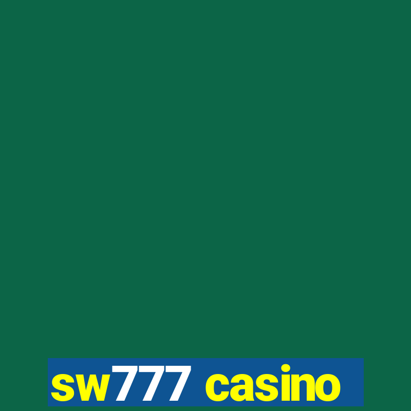 sw777 casino